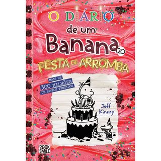 O Diário de um Banana 20: Festa de Arromba de Jeff Kinney