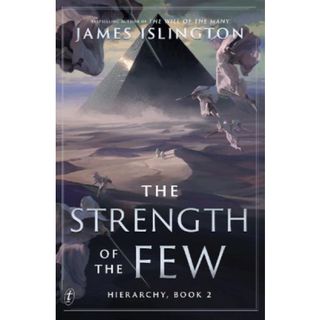 The Strength of the Few - James Islington