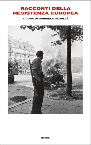 Racconti della Resistenza europea, AA. VV., 9788806269036