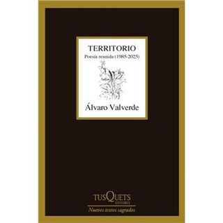 Territorio. Poesía reunida (1985-2025)
