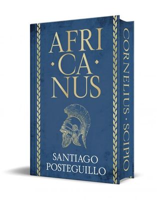 Africanus (edición especial limitada) (Trilogía Africanus 1)