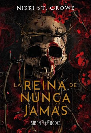 La reina de Nunca Jamás (Crueles Niños Perdidos 3)