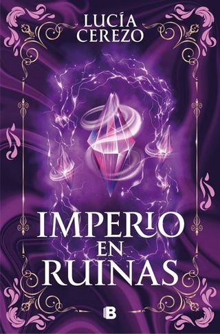 Imperio en ruinas (Saga Fénix & Dragón 3)