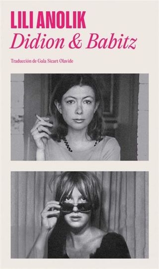 Didion y Babitz