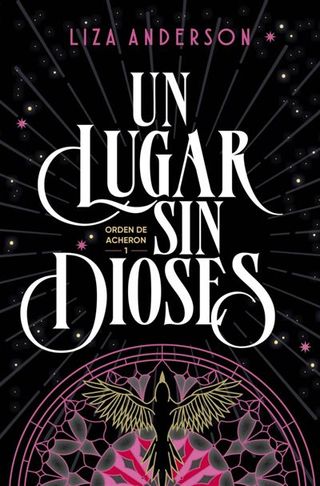Un lugar sin dioses (Orden de Acheron 1)