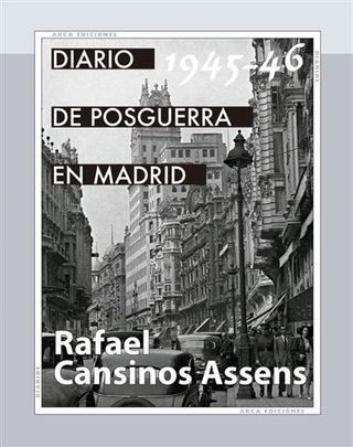 Diario De Posguerra En Madrid 1945 1946