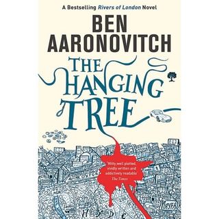The Hanging Tree - Ben Aaronovitch