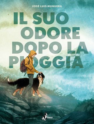 Il suo odore dopo la pioggia, di José Luis Munuera, 9791256212378
