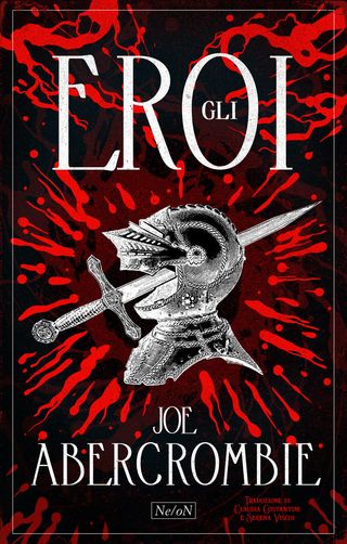 Gli eroi, di Joe Abercrombie, 9791281777941