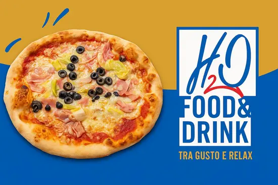 H2O Food&Drink Ristorante Pizzeria