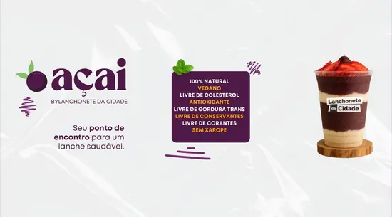 Açaí by Lanchonete da Cidade