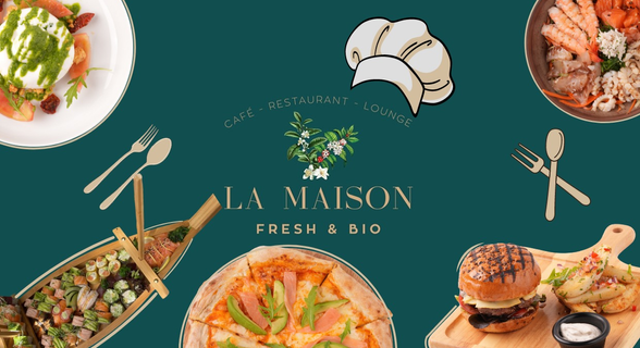 La Maison Fresh & Bio