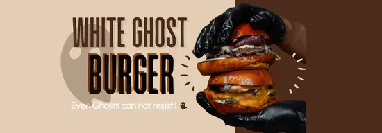 White Ghost Burger & More