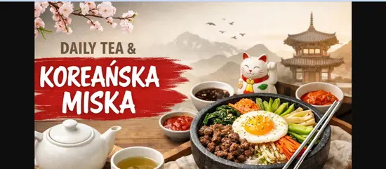 DAILY TEA & KOREAŃSKA MISKA