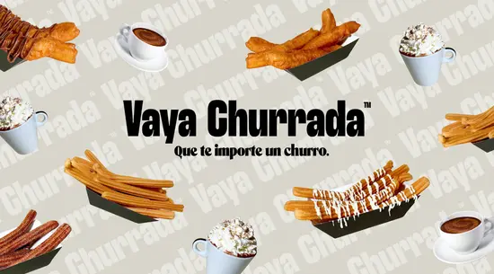 Vaya Churrada