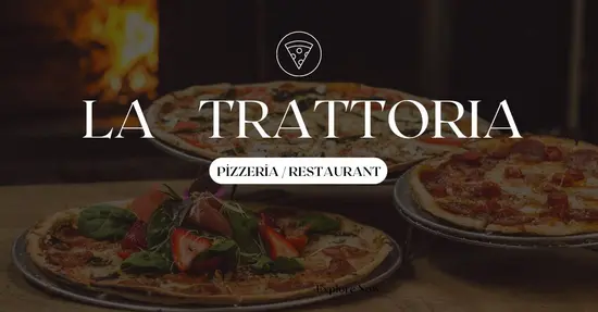 La Trattoria Pizzeria