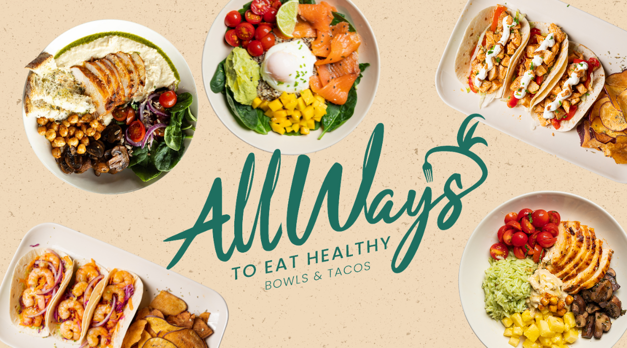 Allways Healthy Bowls & Tacos