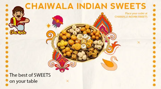 Chaiwala Indian Sweets