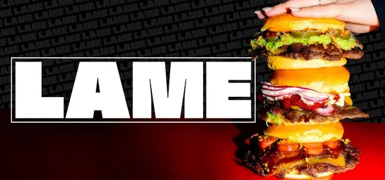 LAME Smash Burger