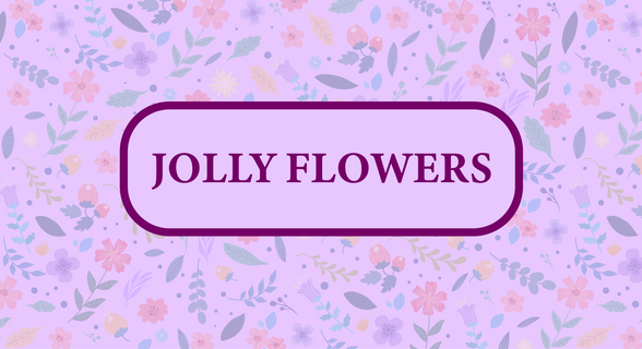 Jolly Flowers