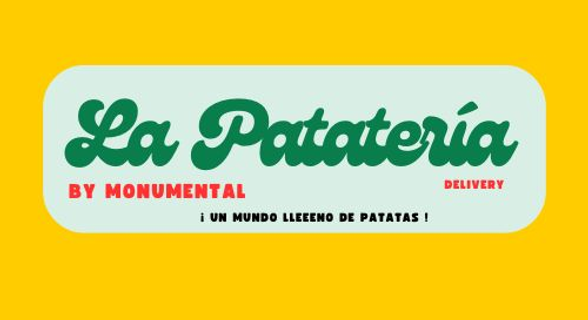 La Patatería by Monumental