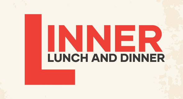 Linner (Lunch & Dinner)