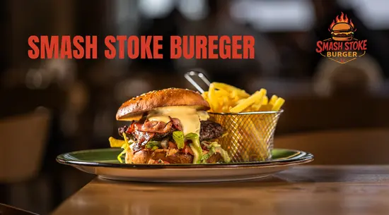 Smash Stoke Burger