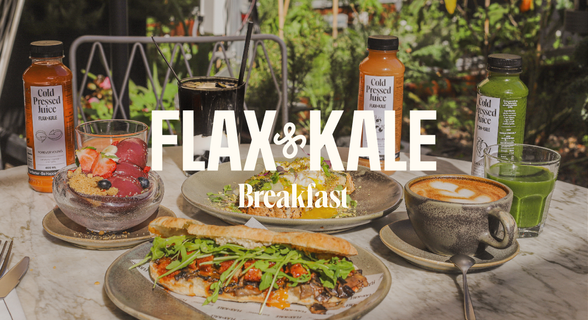 FLAX & KALE | Breakfast