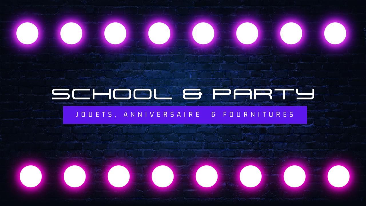 School & Party