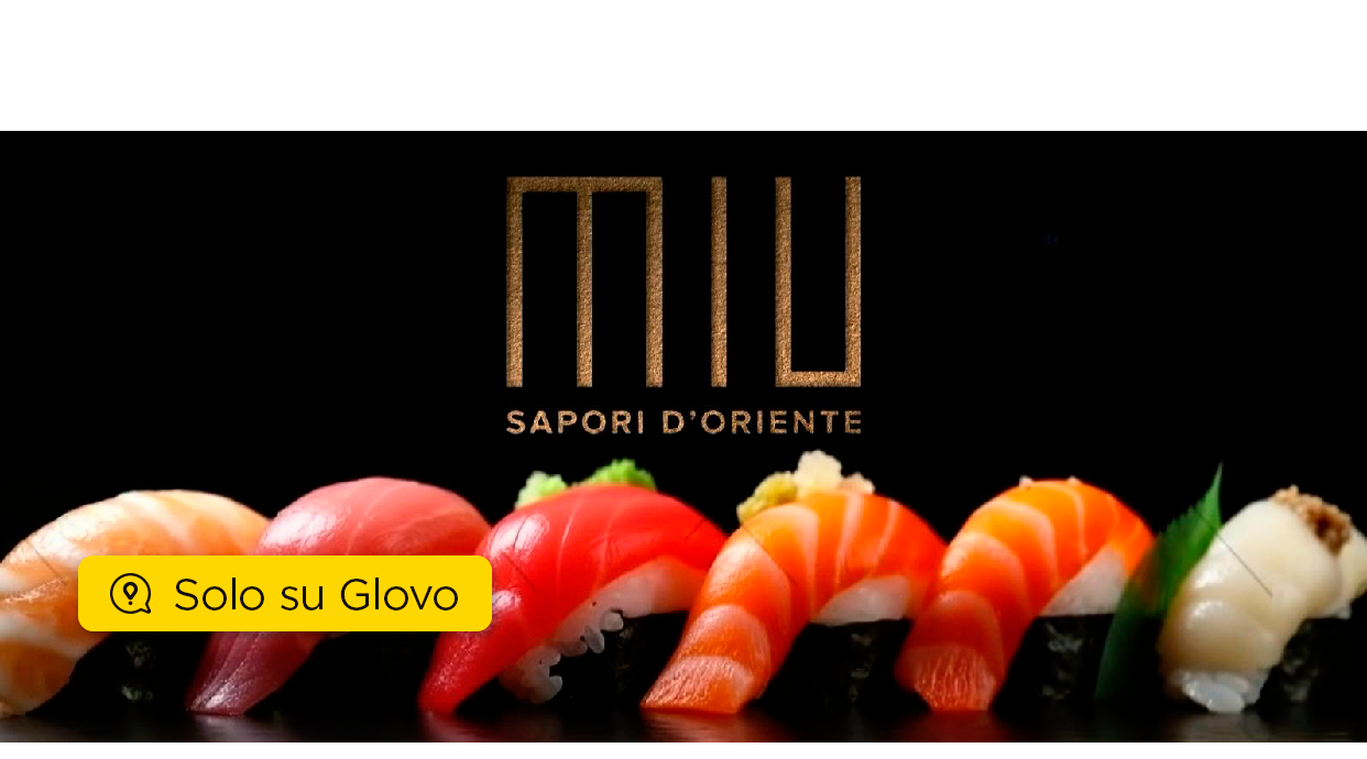 MIU Sushi Sapori d'Oriente