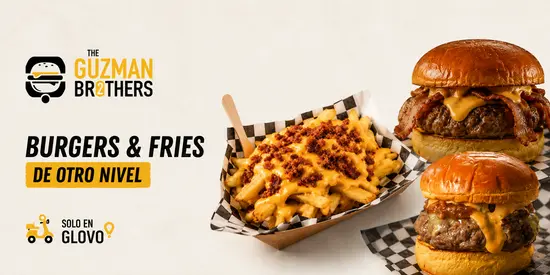 The Guzman Brothers Burger