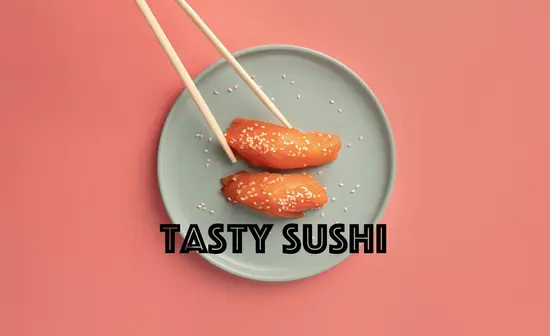 Tasty Sushi