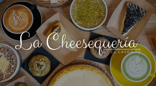 La Cheesequería