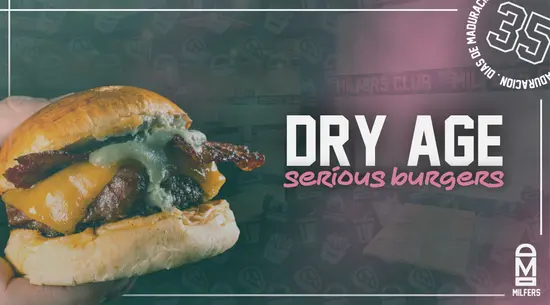 DRY AGE SERIOUS BURGERS by Milfers