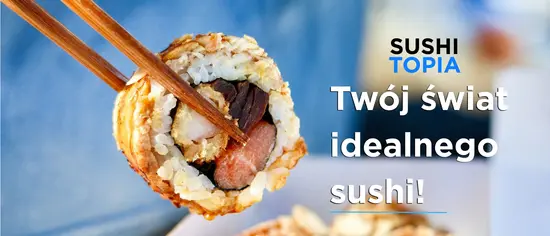 SUSHITOPIA