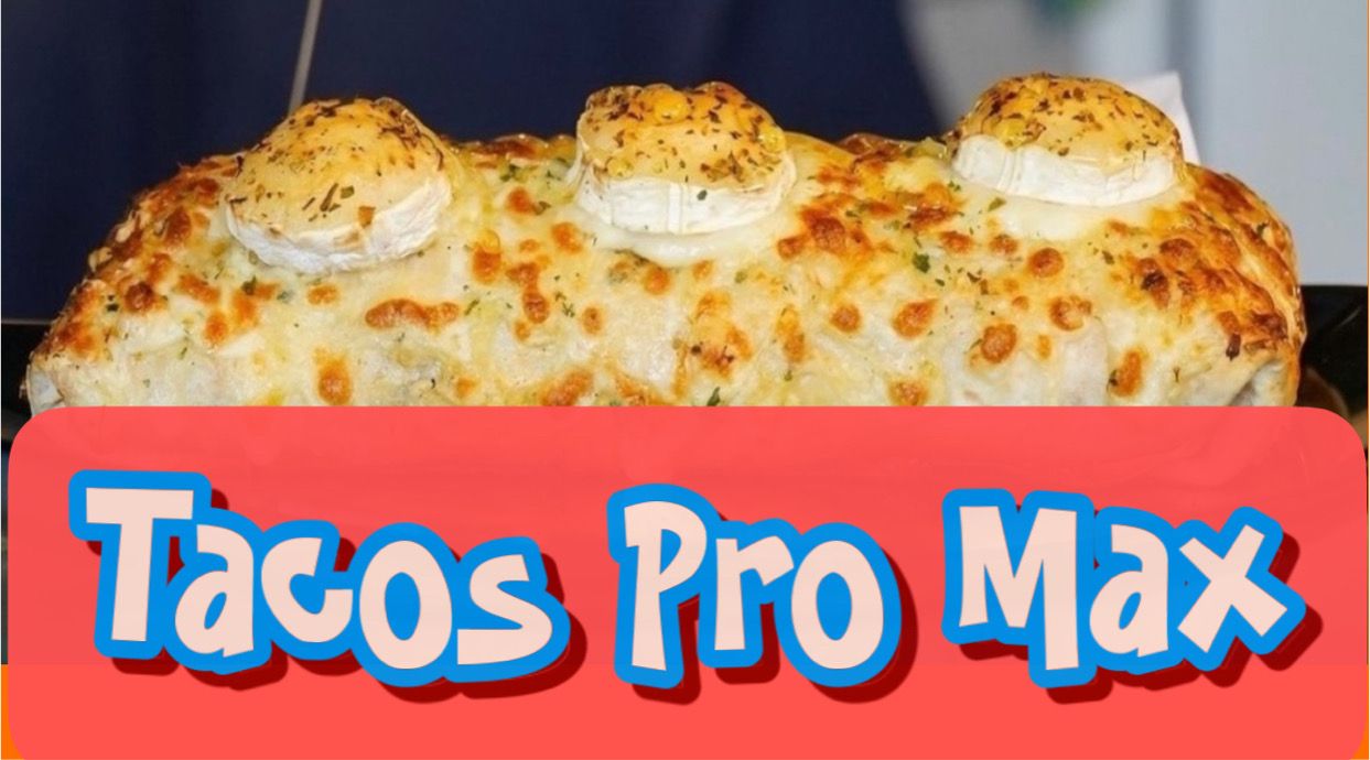 TACOS PRO MAX