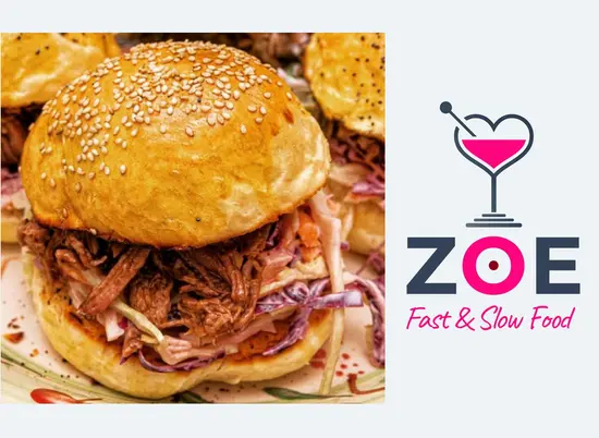 Zoe - Fast & Slow Food