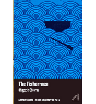 The Fishermen - Booker Prize Shortlisted