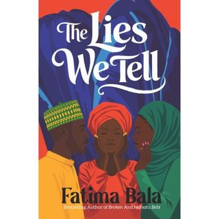 The Lies We Tell by Bestselling Author