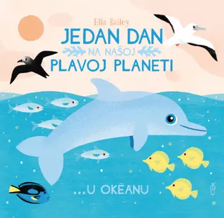 Jedan dan na našoj plavoj planeti... U okeanu